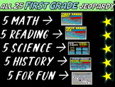 ALL 25 1ST GRADE JEOPARDY GAMES! 5 Math 5 Reading 5 Scienc