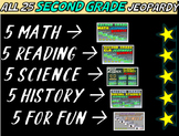 ALL 25 2ND GRADE JEOPARDY GAMES! 5 Math 5 Reading 5 Scienc