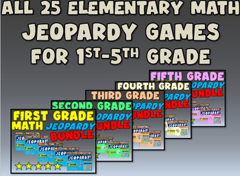 Preview of ALL 25 ELEMENTARY MATH JEOPARDY GAMES AND HANDOUTS BUNDLE!