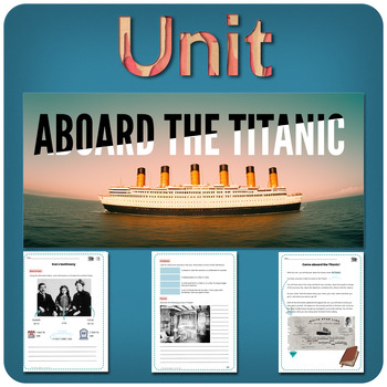 Preview of ALL ABOARD THE TITANIC! – A complete unit for ESL students!