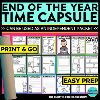 Preview of TIME CAPSULE End of the Year activity packet LAST WEEK OF SCHOOL worksheets fun