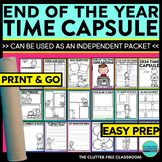 TIME CAPSULE End of the Year activity packet LAST WEEK OF 