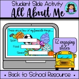 ALL ABOUT ME - DIGITALLY Online Back to School Slide Activity