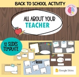 ALL ABOUT YOUR TEACHER- Google Slides to introduce yoursel