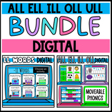 ALL ELL ILL OLL and ULL Digital Phonics BUNDLE Moveable an