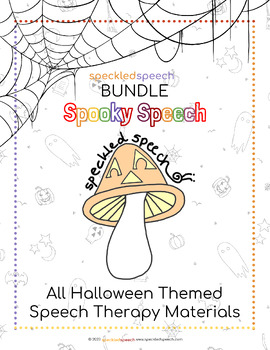 Preview of ALL HALLOWEEN Themed SPOOKY Speckled Speech Therapy Materials