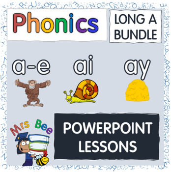 ALL Long A BUNDLE word work PowerPoint whiteboard LESSONS a-e ai ay