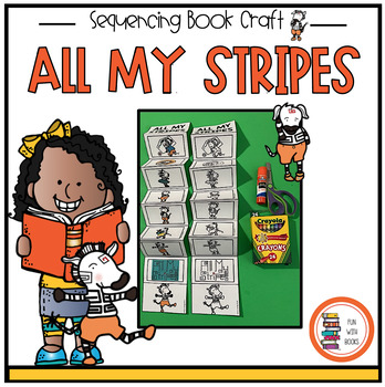 Preview of ALL MY STRIPES: A STORY FOR CHILDREN WITH AUTISM SEQUENCING CRAFT