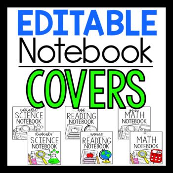 Preview of EDITABLE Notebook Covers - 12 Styles in Color and BW