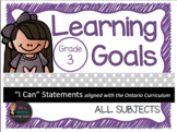 Learning Goals Grade 3 "I Can" Statements (Ontario)