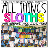 Sloth Craft and BULLETIN BOARD
