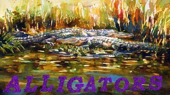Preview of ALLIGATORS -- FUN FACTS & SONG!