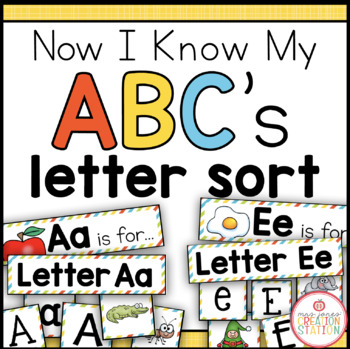 Preview of ALPHABET SORTING CENTER {NOW I KNOW MY ABC'S}