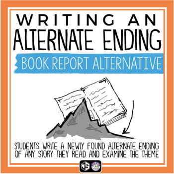 Preview of Write an Alternate Ending - Book Report Project for Any Novel or Short Story