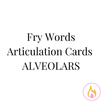 Preview of ALVEOLAR Fry Word Articulation Cards
