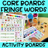 ALWAYS-GROWING Core Boards & Activity Fringe Words AAC Pack