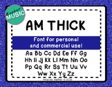 AM Thick Font - Commercial Use