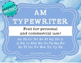 AM Typewriter Font - Commercial Use