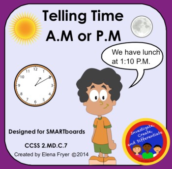 Preview of A.M. or P.M. - 2nd Grade Common Core 2.MD.C.7