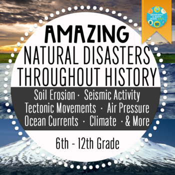 Preview of GEOGRAPHY: AMAZING NATURAL DISASTERS THROUGHOUT HISTORY STUDY