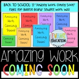 AMAZING Student Work Coming SOON Templates!