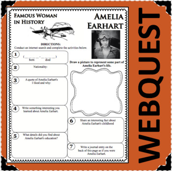 Preview of AMELIA EARHART Science WebQuest Scientist Research Project Biography Notes
