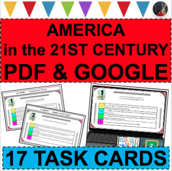 Preview of AMERICA IN THE 21st CENTURY Task Cards PDF & GOOGLE U.S. History