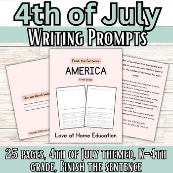 Preview of AMERICA Writing Prompts: 25 Finish the Sentence Writing Prompts for Grades K-4