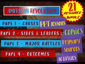 Preview of AMERICAN REVOLUTION! EPIC Bundle (21 PPTs, primary sources and other resources)