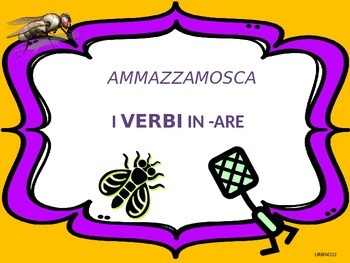 Preview of ITALIAN GAME: AMMAZZAMOSCA  - ARE VERBS