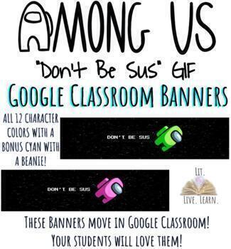 Preview of AMONG US GIF Google Classroom Banners