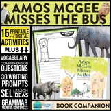 AMOS MCGEE MISSES THE BUS activities READING COMPREHENSION