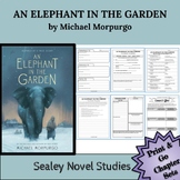 AN ELEPHANT IN THE GARDEN by Michael Morpurgo Novel Study