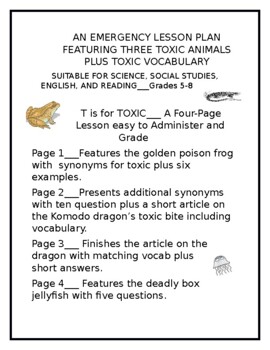 Preview of AN EMERGENCY LESSON PLAN FEATURING THREE TOXIC ANIMALS PLUS TOXIC VOCABULARY