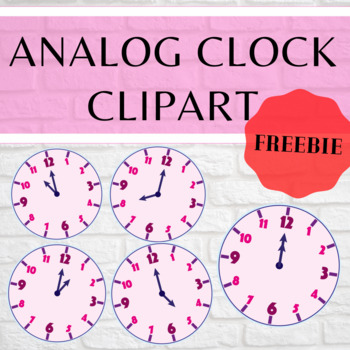Preview of ANALOG CLOCK TELLING TIME TO THE HOUR CLIP ART *FREEBIE*