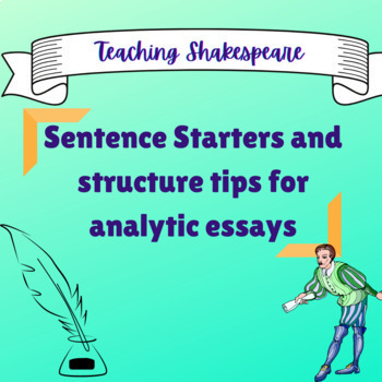 Preview of ANALYSING SHAKESPEARE SENTENCE STARTERS for analytic essay structure