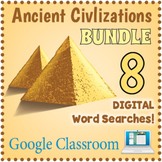 ANCIENT CIVILIZATIONS BUNDLE - 8 Digital Word Search Worksheets