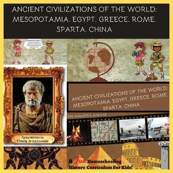 Preview of ANCIENT CIVILIZATIONS OF THE WORLD:MESOPOTAMIA EGYPT+GREECE+ROME+SPARTA+CHINA
