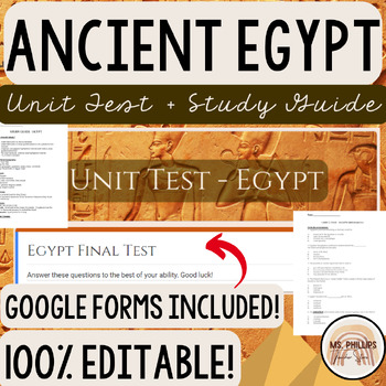 Preview of ANCIENT EGYPT Final Unit Test and Study Guide--100% Editable with Google Forms!
