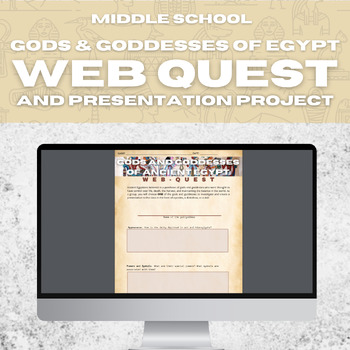 Preview of ANCIENT EGYPT GODS & GODDESSES WEB-QUEST + PROJECT PRESENTATION