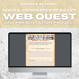 ANCIENT EGYPT GODS & GODDESSES WEB-QUEST + PROJECT PRESENTATION
