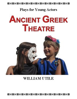 Preview of ANCIENT GREEK THEATRE, PLAYS FOR YOUNG ACTORS
