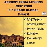ANCIENT INDIA LESSONS: NY Regents-Based Enduring Issues, C