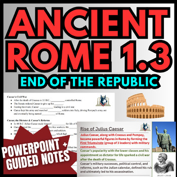 Preview of ANCIENT ROME | End of the Republic | Guided Notes & PowerPoint