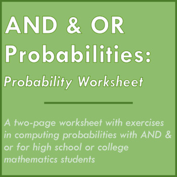 Preview of AND & OR Probabilities: Probability Worksheet
