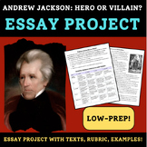 ANDREW JACKSON: HERO OR VILLAIN? Essay Project - American 