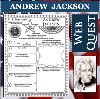 Preview of ANDREW JACKSON U.S. PRESIDENT WebQuest Research Project Biography