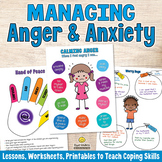 MANAGE ANGER & ANXIETY Calming Strategies & Coping Skills 