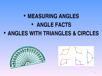 Preview of ANGLE FACTS, TRIANGLES AND USING A PROTRACTOR