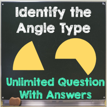 Preview of ANGLES_identifying angle types Unlimited Question With Answers